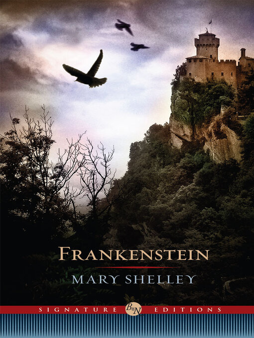 Title details for Frankenstein (Barnes & Noble Signature Editions) by Mary Wollstonecraft Shelley - Available